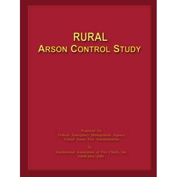 Rural Arson Control Study