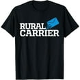 thumbnail image 1 of Rural Carrier Postal Worker Mailman Delivery Mail Escort T-Shirt100% cotton short-sleeved shirt for both men and women, 1 of 6