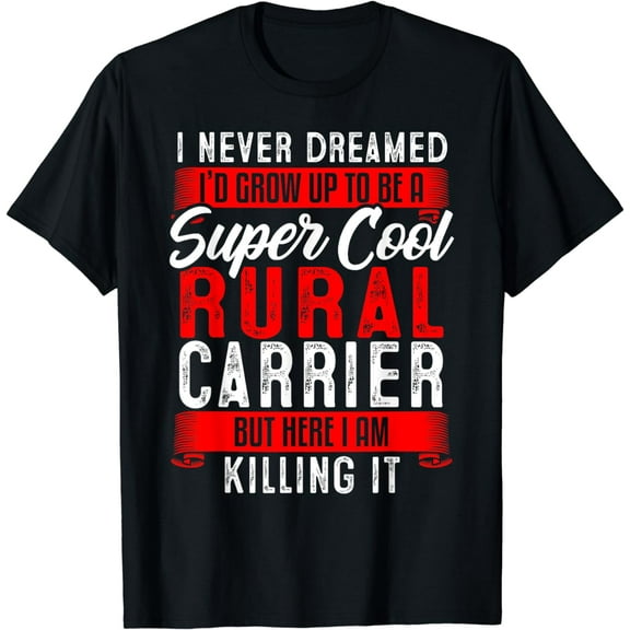 Rural Carriers Mail Mailman Postman Delivery Postal Worker T-Shirt