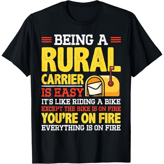 Rural Carriers Postal Worker Funny Mailman Mail Lady Novelty T-Shirt