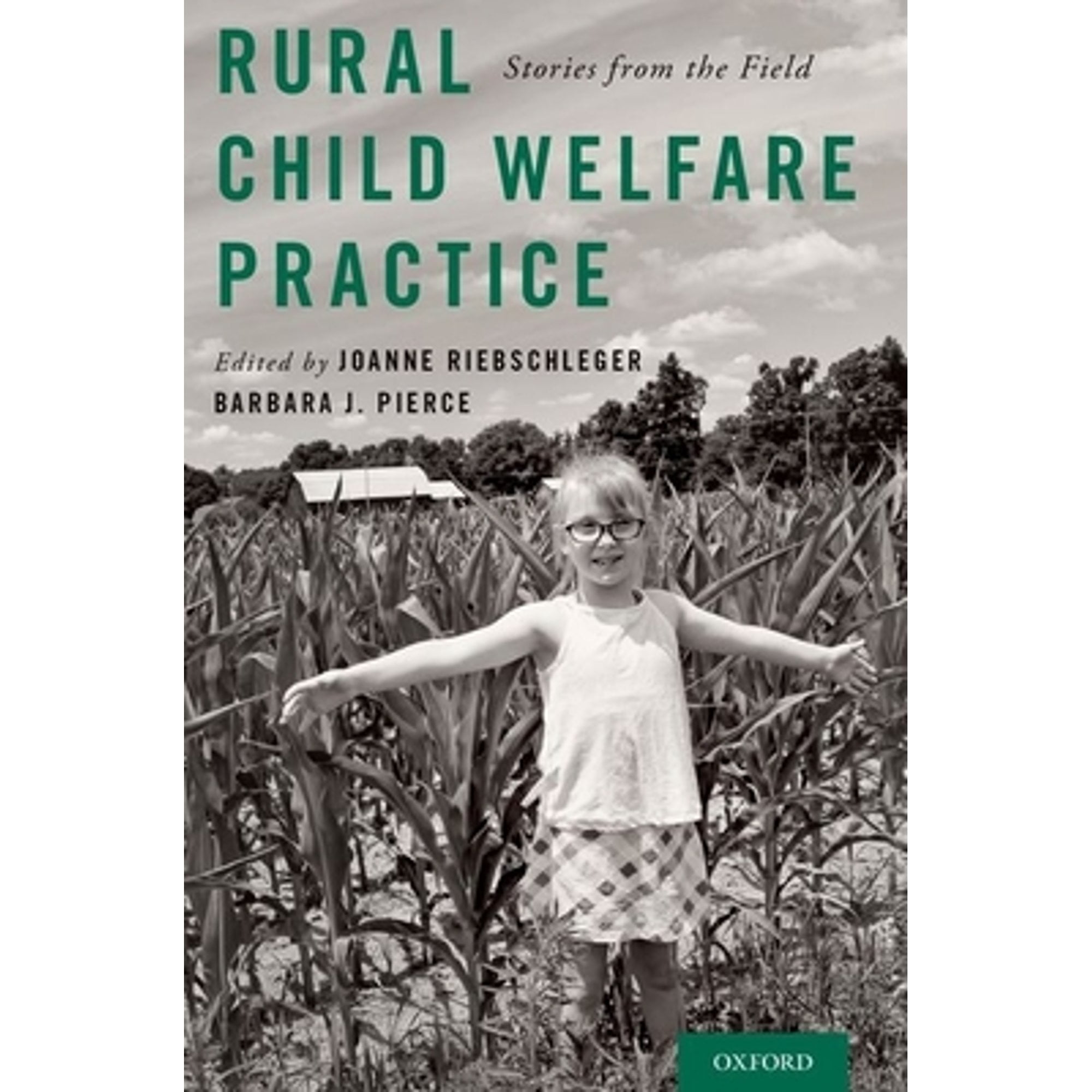Pre-Owned Rural Child Welfare Practice: Stories from the Field (Paperback) 0190870427 9780190870423