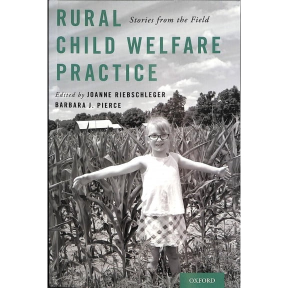 Pre-Owned Rural Child Welfare Practice: Stories from the Field