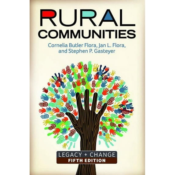 Rural Communities: Legacy + Change, (Paperback)