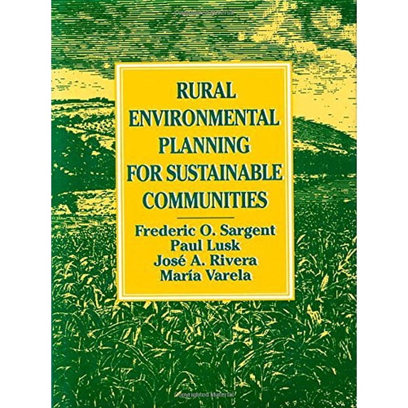 Pre-Owned Rural Environmental Planning for Sustainable Communities (Paperback) 1559630248 9781559630245