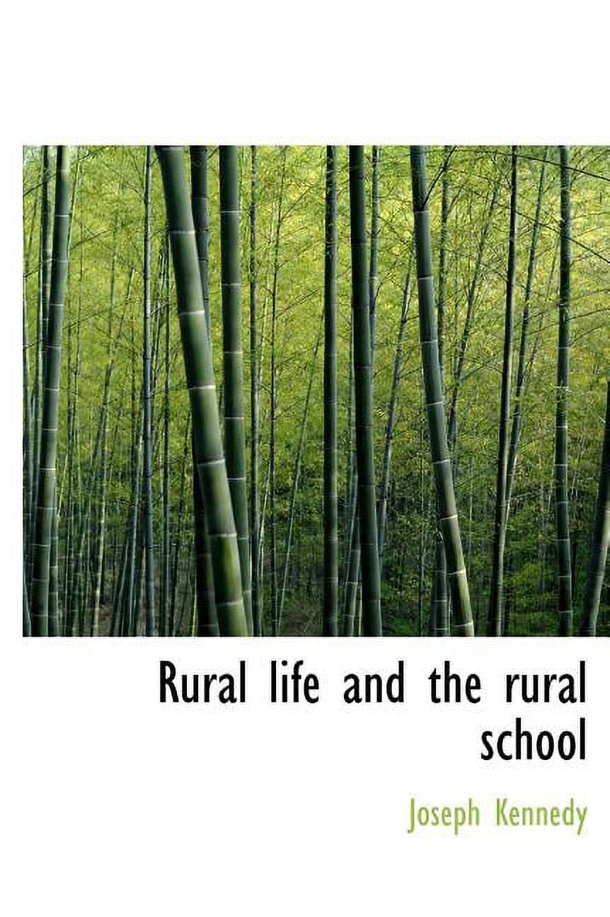 Rural Life and the Rural School (Hardcover)