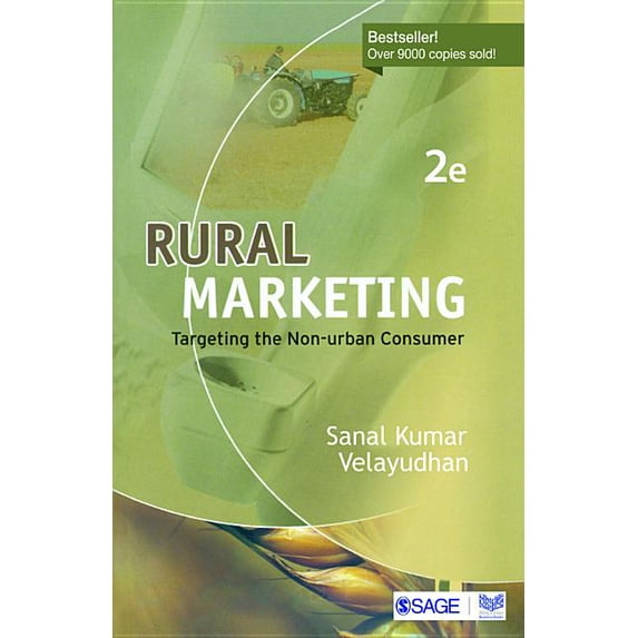 Rural Marketing : Targeting the Non-urban Consumer (Edition 2) (Paperback)