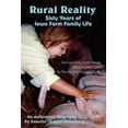 thumbnail image 1 of Rural Reality : Sixty Years Of Iowa Farm Family Life, 1 of 1