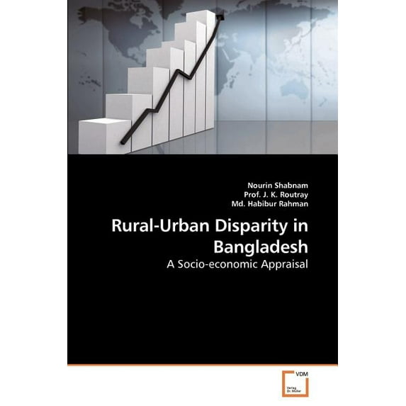Rural-Urban Disparity in Bangladesh (Paperback)