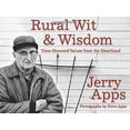 thumbnail image 1 of Pre-Owned Rural Wit & Wisdom: Time-Honored Values from the Heartland (Paperback) 1555916015 9781555916015, 1 of 1