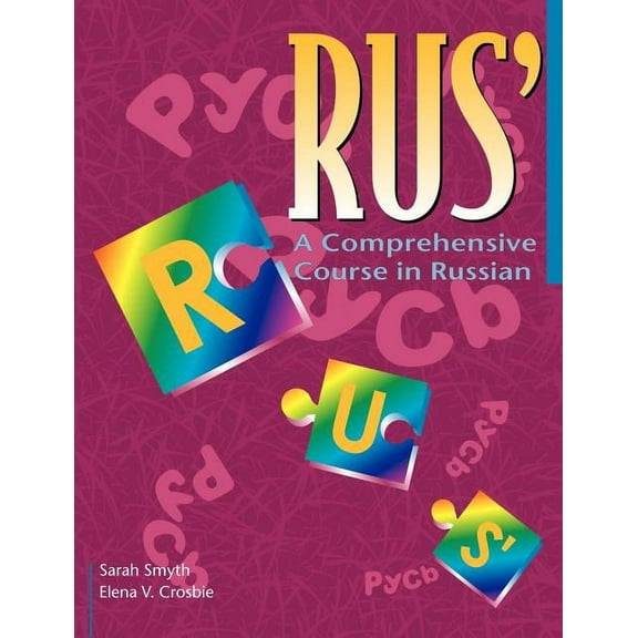 Rus': A Comprehensive Course in Russian, (Paperback)