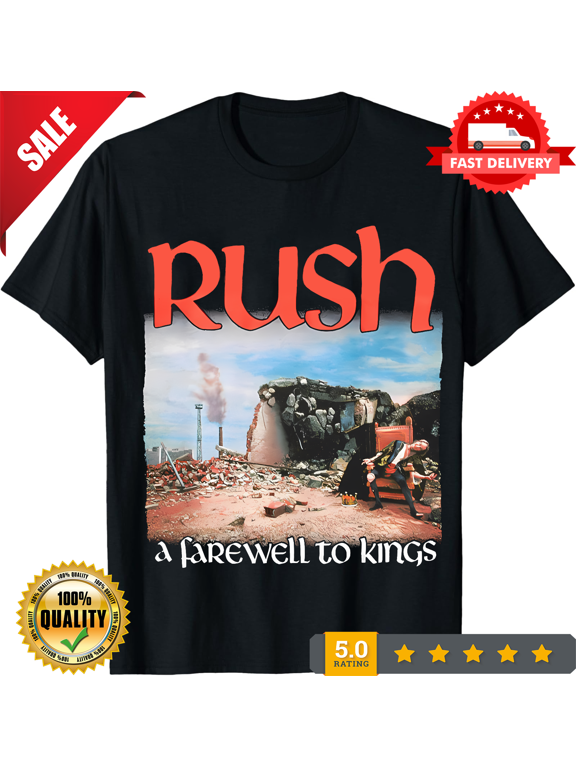 Rush A Farewell To Kings T-shirt Tee Unisex S-5XL, LIMITED EDITION-TH64250