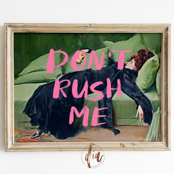 Don't Rush Me Altered Art Portrait, Girly Wall Art, Trendy Gallery Wall Print, Pink Graffiti Poster, Vintage , Maximalist Decor, Unframed Paper Poster 8x10in