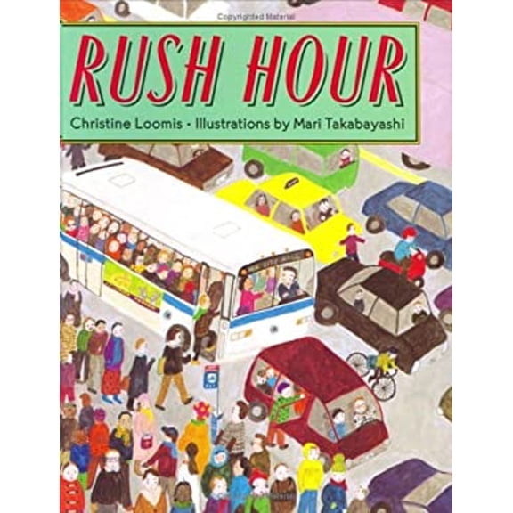 Pre-Owned Rush Hour (Hardcover) by Christine Loomis