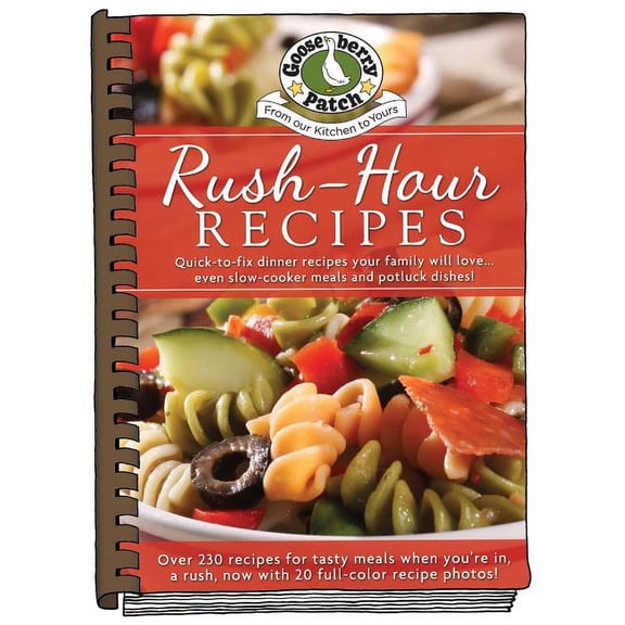 Rush-Hour Recipes : Updated with more than 20 mouth-watering photos! (Other)