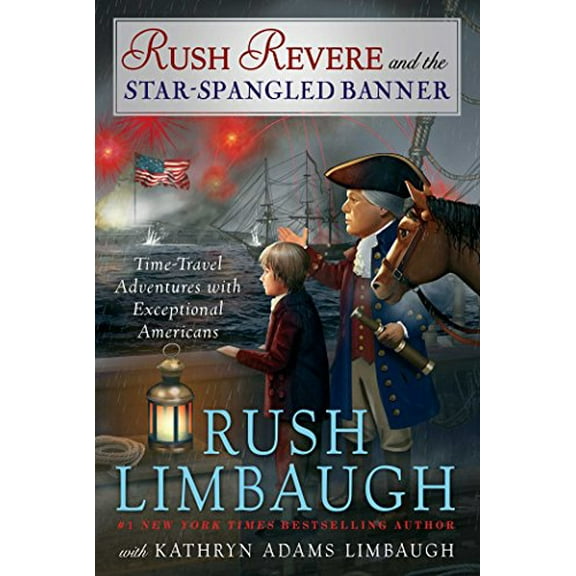 Pre-Owned Rush Revere and the Star-Spangled Banner (Hardcover) 1476789886 9781476789880