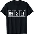thumbnail image 1 of Rush (Ru-S-H) Periodic Table Elements Shirt T-Shirt, 1 of 6