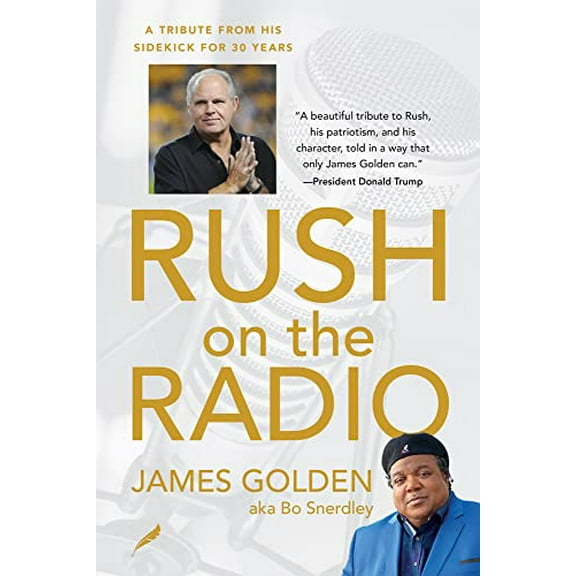 Pre-Owned Rush on the Radio: A Tribute from His Sidekick for 30 Years Hardcover