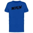 thumbnail image 1 of Rushed Berlin  T-Shirt Men -Image by Shutterstock, Male 4X-Large, 1 of 2