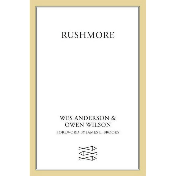 Rushmore: A Screenplay, (Paperback)