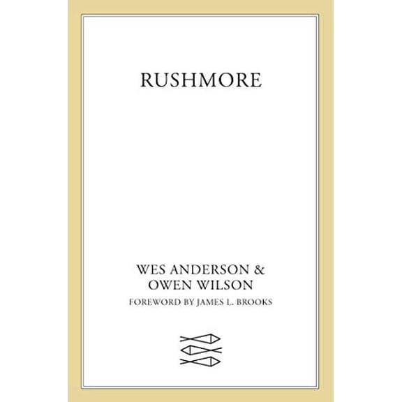 Pre-Owned Rushmore: A Screenplay (Paperback) 0571200125 9780571200122