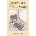 thumbnail image 1 of Rushville's Gold Coin Murders, (Paperback), 1 of 1