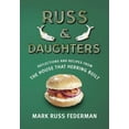 thumbnail image 1 of Russ & Daughters: Reflections and Recipes from the House That Herring Built, (Hardcover), 1 of 1