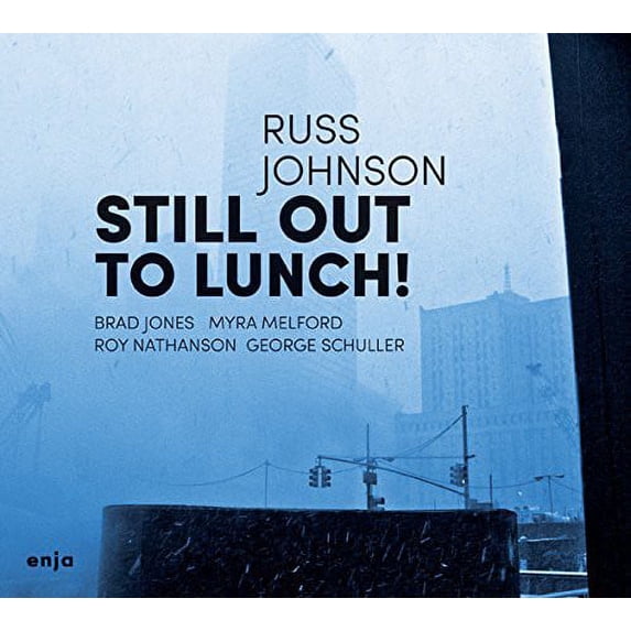 Russ Johnson - Still Out to Lunch - Music & Performance - CD