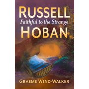 Russell Hoban Faithful to the Strange, Paperback