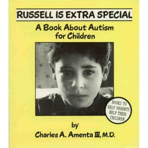 Pre-Owned Russell Is Extra Special: A Book about Autism for Children (Paperback) 0945354444 9780945354444