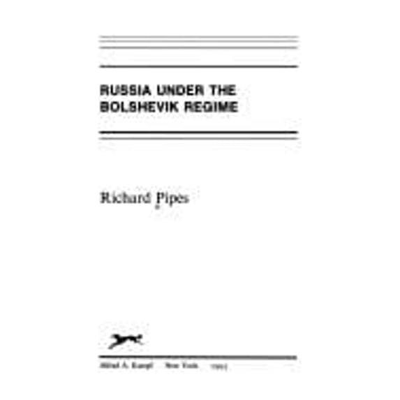 Pre-Owned Russia Under The Bolshevik Regime (Hardcover) 0394502426 9780394502427