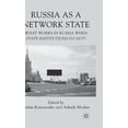 thumbnail image 1 of Russia as a Network State: What Works in Russia When State Institutions Do Not?, (Hardcover), 1 of 1