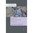 thumbnail image 1 of Russia's Postcolonial Identity: A Subaltern Empire in a Eurocentric World (Central and Eastern European Perspectives on International Relations), 1 of 1