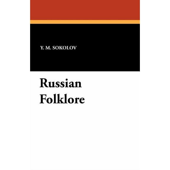 Russian Folklore, (Paperback)
