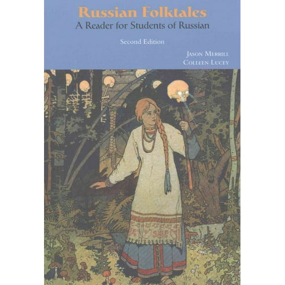 Russian Folktales : A Reader for Students of Russian (Edition 2) (Paperback)