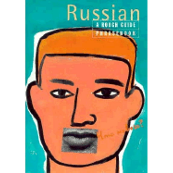 Pre-Owned Russian Phrasebook: A Rough Guide Phrasebook (Paperback 9781858282510) by Lexus