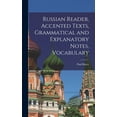 thumbnail image 1 of Russian Reader, Accented Texts, Grammatical and Explanatory Notes, Vocabulary (Hardcover), 1 of 9