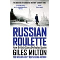thumbnail image 1 of Pre-Owned Russian Roulette: A Deadly Game: How British Spies Thwarted Lenin's Global Plot (Paperback) 144473704X 9781444737042, 1 of 1