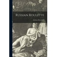 thumbnail image 1 of Russian Roulette, (Paperback), 1 of 1