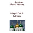 thumbnail image 1 of Russian Short Stories: Large Print Edition (Hardcover)(Large Print), 1 of 1