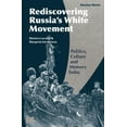 thumbnail image 1 of Russian Shorts Memory Politics and the Russian Civil War: Reds Versus Whites, (Hardcover), 1 of 1