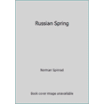 thumbnail image 1 of Pre-Owned Russian Spring (Unknown) 0553298690 9780553298697, 1 of 1