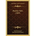 thumbnail image 1 of Russian Tales (1803) Paperback, 1 of 1