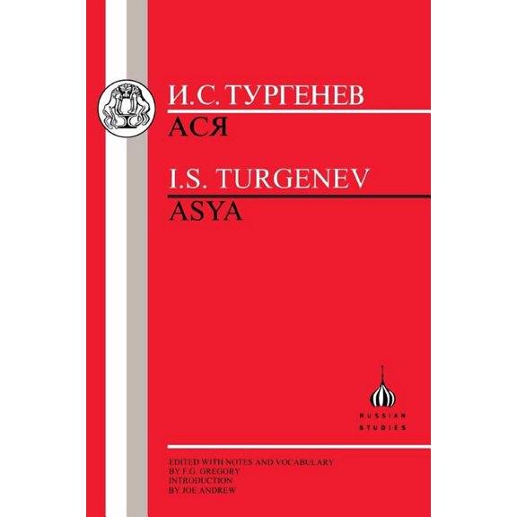 Russian Texts Turgenev: Asya, (Paperback)