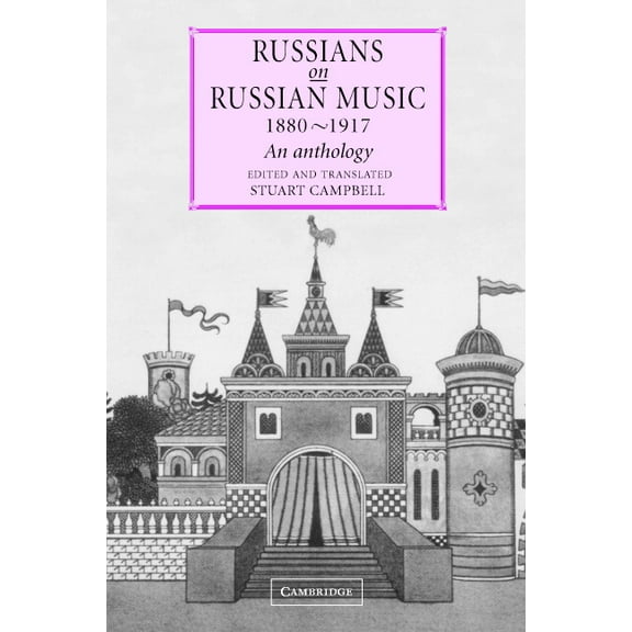Russians on Russian Music, 1880-1917, (Hardcover)