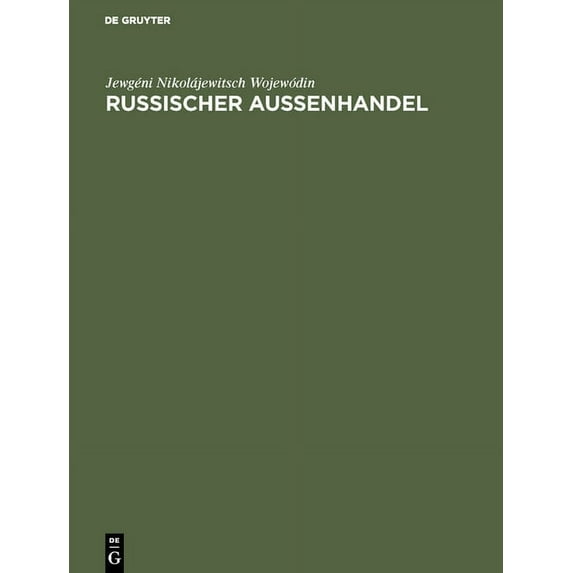 Russischer AuÃenhandel, (Hardcover)