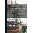 thumbnail image 1 of Russland und die Vereinigten Staaten Nord-Amerika's, (Paperback), 1 of 1