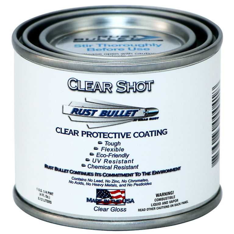 Rust Bullet Clear Shot 1/4 Pint - Clear Coat for Automotive, Wood and Metal Finishes, Clear Gloss