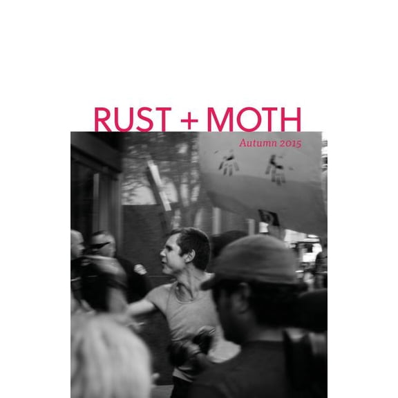 Rust + Moth: Autumn 2015