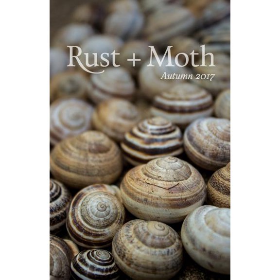 Rust + Moth: Rust + Moth : Autumn 2017 (Series #31) (Paperback)
