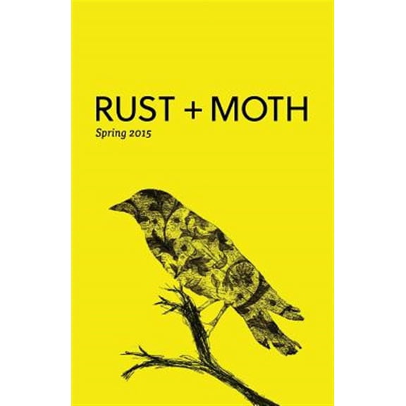 Rust + Moth : Spring 2015
